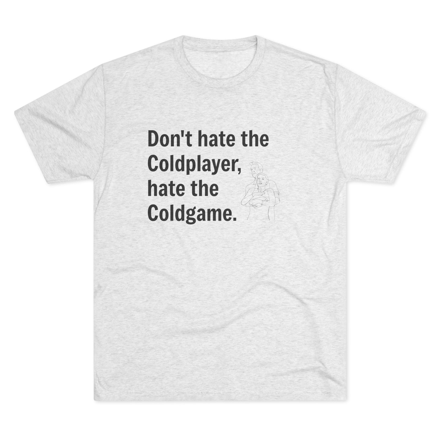 Don't Hate the Coldplayer, Hate the Coldgame - Coldplay Inspired T-Shirt, Music Lover Gift, Concert Outfit, Casual Wear