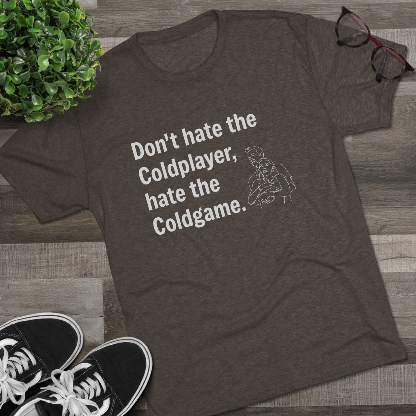 Don't Hate the Coldplayer, Hate the Coldgame - Coldplay Inspired T-Shirt, Music Lover Gift, Concert Outfit, Casual Wear