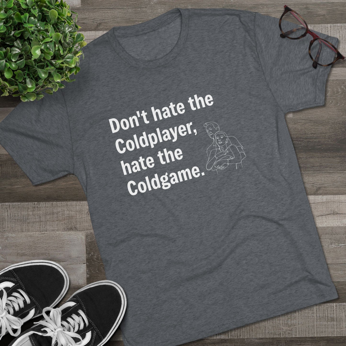 Don't Hate the Coldplayer, Hate the Coldgame - Coldplay Inspired T-Shirt, Music Lover Gift, Concert Outfit, Casual Wear