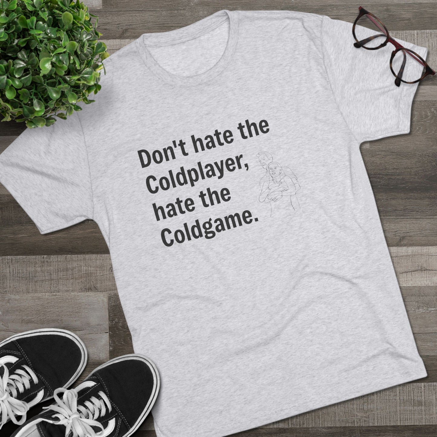 Don't Hate the Coldplayer, Hate the Coldgame - Coldplay Inspired T-Shirt, Music Lover Gift, Concert Outfit, Casual Wear